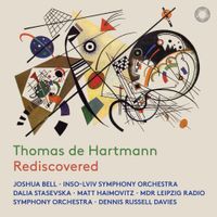Joshua Bell - Thomas de Hartmann: Rediscovered