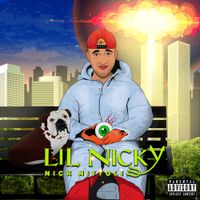 Nick Nittoli - Lil Nicky