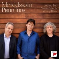 Joshua Bell - Mendelssohn: Piano Trios