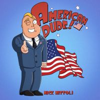 Nick Nittoli - American Dude