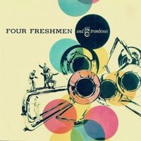 The Four Freshmen - Four Freshmen and 5 Trombones