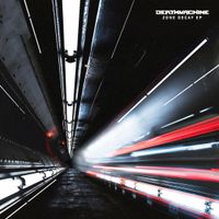 Deathmachine - Zone Decay