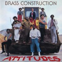 Brass Construction - Attitudes