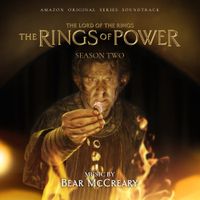 Bear McCreary - The Lord of the Rings: The Rings of Power (Season 2)