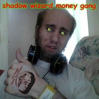 Shadow Wizard Money Gang - DARKEST GRIMOIRE