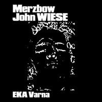 Merzbow - EKA Varna