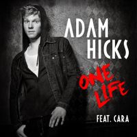Adam Hicks - One Life