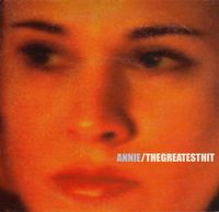 Annie - The Greatest Hit