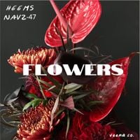 Heems - FLOWERS