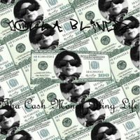 Dolla Bling$ - The Cash Money Bling Life