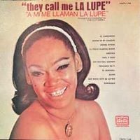 La Lupe - A Mi Me Llaman La Lupe