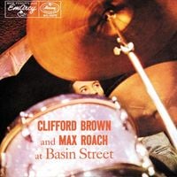 Clifford Brown & Max Roach - Max Roach and Clifford Brown at Basin Street