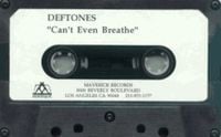 Deftones - Can't Even Breathe