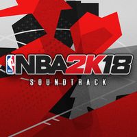 Various Artists - NBA 2K18
