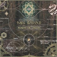 Dark Whisper - Realms of Unseen