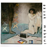 Aksak Maboul - Un peu de l&rsquo;&acirc;me des bandits