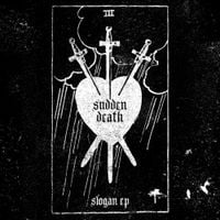 SVDDEN DEATH - Slogan