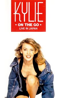 Kylie Minogue - On the Go: Live in Japan