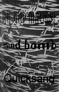 Quicksand - Selections from The God Machine - Mind Bomb - Quicksand