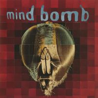 Mind Bomb - Mind Bomb