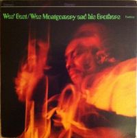 The Montgomery Brothers - Wes' Best