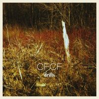 CFCF - Drifts