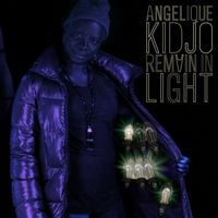 Ang&eacute;lique Kidjo - Remain In Light
