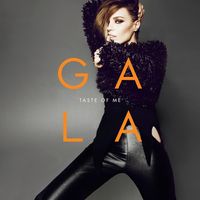Gala - Taste Of Me