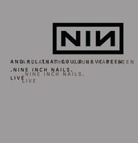 Nine Inch Nails - And All That Could Have Been (Deluxe Edition)