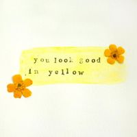 Moira & Claire - You Look Good in Yellow