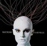 Mort Garson - Electronic Hair Pieces