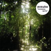 Aosuke - Monotone Spirits