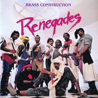 Brass Construction - Renegades