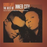 Inner City - Good Life: The Best Of
