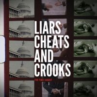 Five Times August - Liars, Cheats, and Crooks