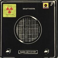 Kraftwerk - Radio-Aktivit&auml;t [Radio-Activity]