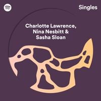 Charlotte Lawrence - Spotify Singles