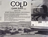 Cold - Gone Away