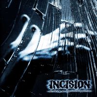 Incision - Mirroring An Indefinite Depiction