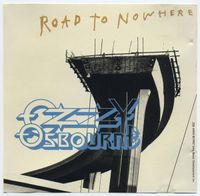 Ozzy Osbourne - Road To Nowhere