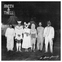 Smith & Thell - A Chosen Family