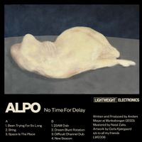 Alpo - No Time for Delay