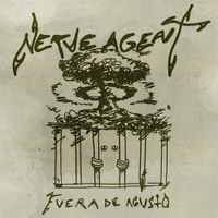 Nerve Agent - FUERA DE AGUST0