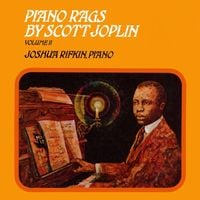 Joshua Rifkin - Piano Rags by Scott Joplin Volume II