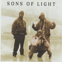 Sons Of Light - Me & My Mans