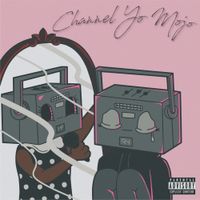 Odd Mojo - Channel Yo Mojo