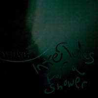 ​whno - interludes for a shower