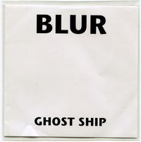 Blur - Ghost Ship