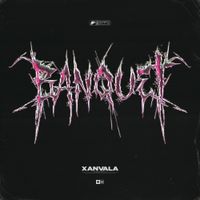 XANVALA - BANQUET