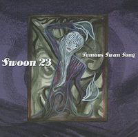 Swoon 23 - Famous Swan Song